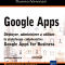 Review du livre: Google Apps. Déployer, administrer et utiliser