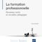 Review du livre La formation professionnelle