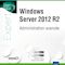 Review du livre Windows Server 2012 R2 Review du livre Windows Server 2012 R2